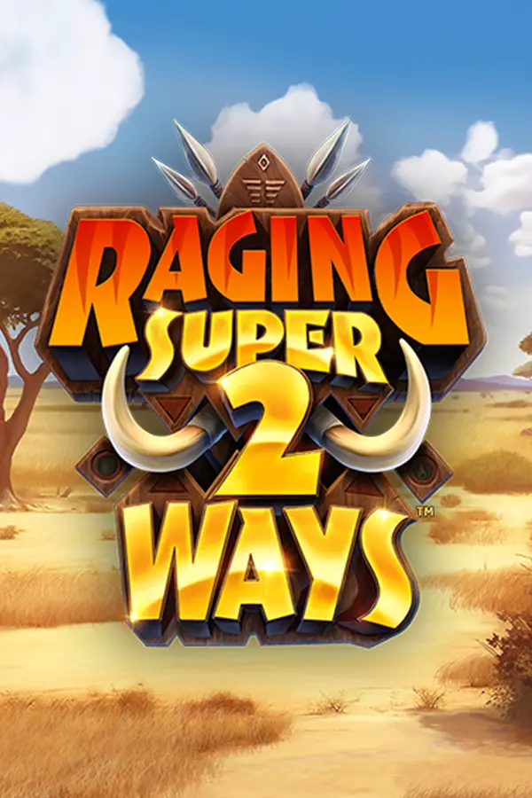 Raging Super2Ways